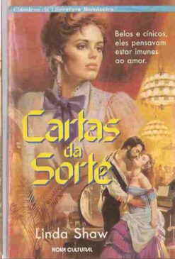 Cartas da Sorte - Linda Shaw Clássicos da Literatura Romântica