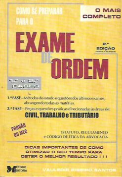 Como Se Preparar para o Exame de Ordem 1ª Fase e 2ª Fases