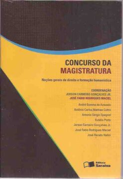 Concurso da Magistratura Noções Gerais de Direito e Formação