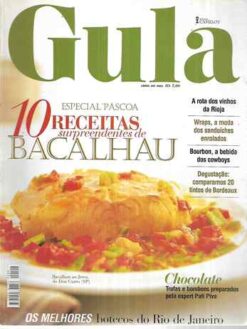 Culinária Gula Nº 102 Abril de 2001 10 Receitas de Bacalhau