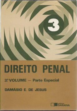 Direito Penal - Parte Especial Volume 3 - Damásio E. de Jesus
