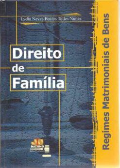 Direito de Família - Lydia Neves Bastos Telles Nunes