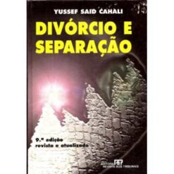 Divórcio e Separação - Yussef Said Cahali 2000