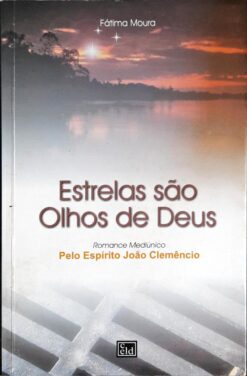 Estrelas São Olhos de Deus - Fátima Moura