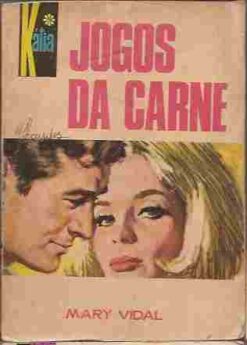 Jogos da Carne - Mary Vidal