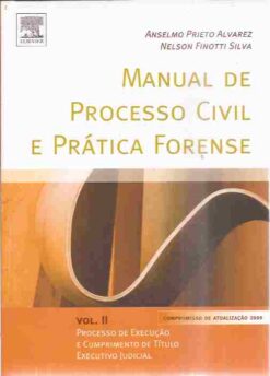 Manual de Processo Civil e Prática Forense  Vol 2