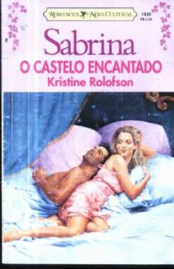 O Castelo Encantado - Kristine Rolofson Sabrina 1010
