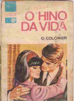 O Hino da Vida - G. Colomer Bolsilivro