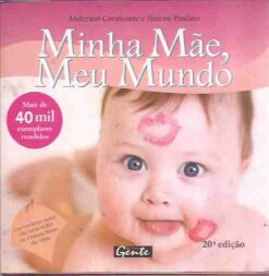 Minha Mãe, Meu Mundo - Anderson Cavalcanti / Simone Paulino 20ª Edição