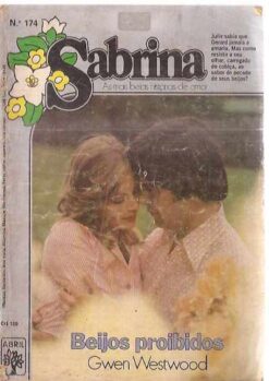 Beijos Proibidos - Gwen Weatwood  Sabrina 174 Florzinha