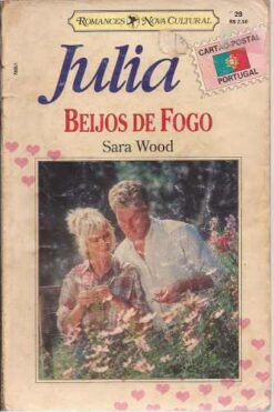 Beijos de Fogo - Sara Wood Julia Cartão Postal 28