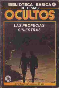 Biblioteca Básica de Temas Ocultos - las Profecias Siniestras