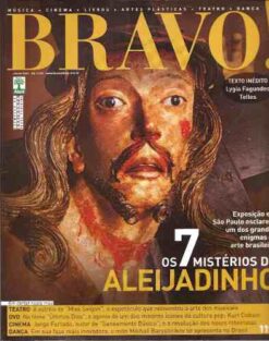 Bravo! - Julho 2007  os 7 Mistérios de Aleijadinho