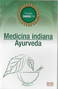 Caras Zen Medicina Indiana Ayurveda