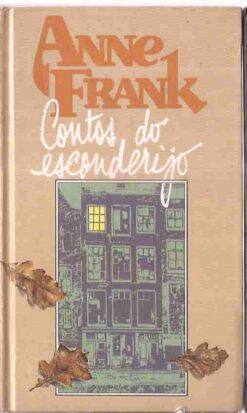 Contos do Esconderijo - Anne Frank
