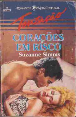 Corações Em Risco - Suzanne Simmons Tentação 40