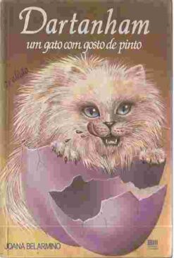 Dartanham  um Gato Com Gosto de Pinto - Joana Belarmino