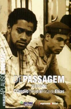 De Passagem Claudio Yosida e Ricardo Elias 2005