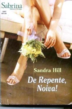De Repente, Noiva! - Sandra Hill Sabrina 1547
