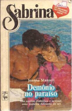 Demônio no Paraíso - Joanna Mansell Sabrina 624