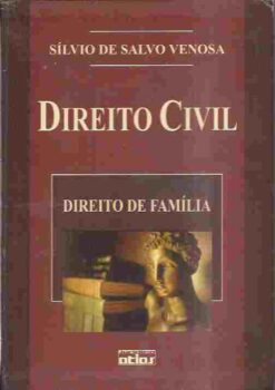 Direito Civil - V - Direito de Família - Silvio de Salvo Venosa