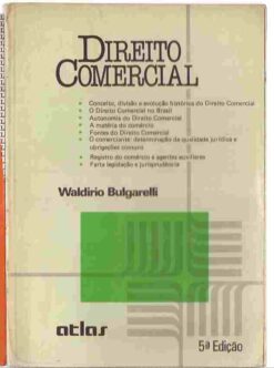Direito Comercial - Waldirio Bulgarelli 5ª Edição