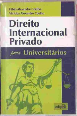 Direito Internacional Privado para Universitários - Fábio Alexandre