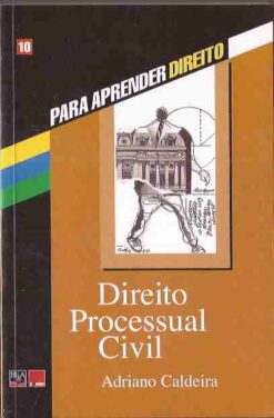Direito Processual Civil - Adriano Caldeira