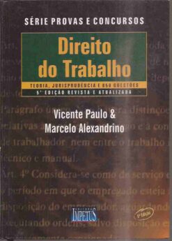 Direito do Trabalho Teoria, Jurisprudência e 850 Questões