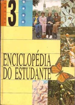 Enciclopédia do Estudante - Círculo do Livro Volume 3