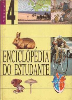 Enciclopédia do Estudante - Círculo do Livro Volume 4