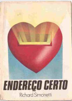 Endereço Certo - Richard Simonetti