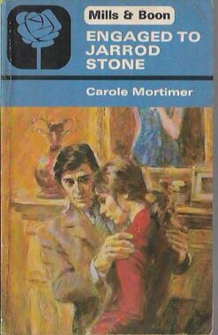 Engaged to Jarrod Stone - Carole Mortimer