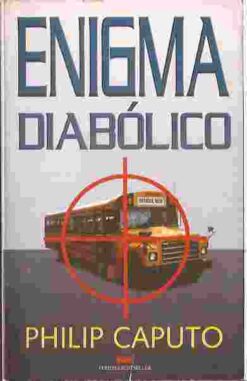 Enigma Diabólico - Philip Caputo