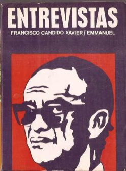 Entrevistas - Francisco Cândido Xavier