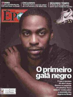 Época Nº 666 21 Fevereiro 2011 Lázaro Ramos o Primeiro Galã Negro