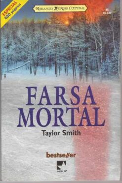 Farsa Mortal - Taylor Smith Bestseller