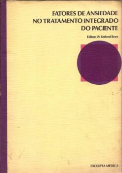 Fatores de Ansiedade no Tratamento Integrado do Paciente