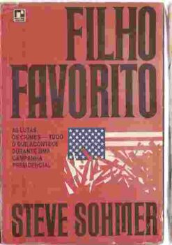 Filho Favorito - Steve Sohmer