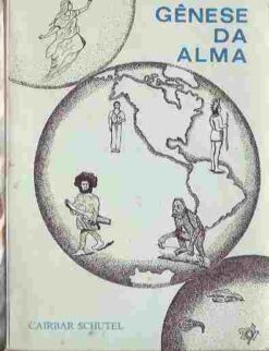 Gênese da Alma - Cairbar Schutel
