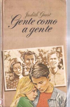 Gente Como a Gente - Judith Guest