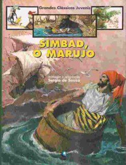 Grandes Clássicos Juvenis Simbar, o Marujo - Sergio de Souza