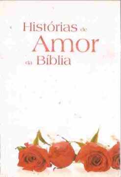 Histórias de Amor da Bíblia