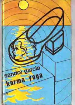 Karma Yoga- Sandra Garcia