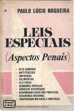 Leis Especiais ( Aspectos Penais ) - Paulo Lúcio Nogueira