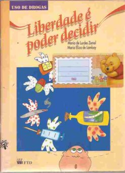 Liberdade é Poder Decidir - Maria de Lurdes Zemel