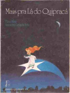Mais pra Lá do Quipracá - Flávia Muniz