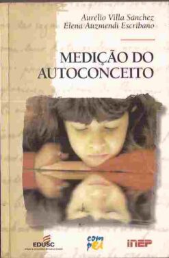 Medição do Autoconceito - Aurélio Villa Sanchez