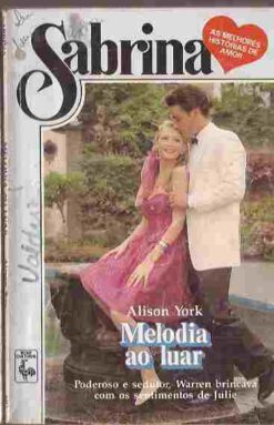 Melodia  ao Luar - Alison York  Sabrina 697