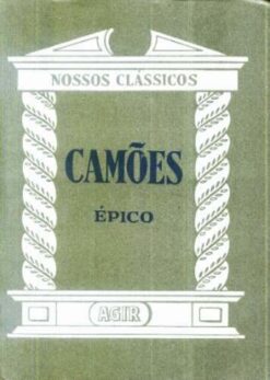Nossos Clássicos Épico - Camões